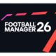 Football Manager 26